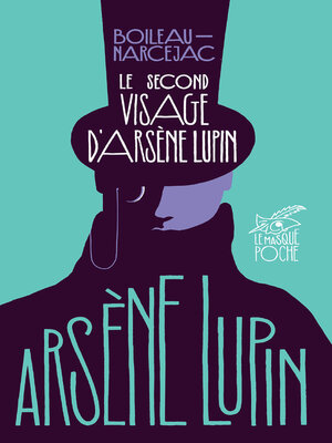 cover image of Le Second Visage d'Arsène Lupin